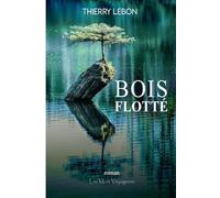 Bois Flotté