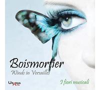 Boismortier Joseph - Winds In Versailles - Sonate Per Flauto,