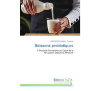 Boissons probiotiques: L'Arachide Fermentée au C¿ur de laRévolution Digestive Africaine