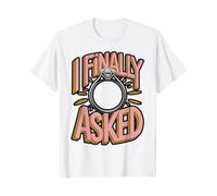 boiszeda Mi ha chiesto e io Ho Detto Sì T-Shirt Finalmente Le Ho chiesto di sposarmi Divertenti Frasi di Coppia Maglietta per Donna/Uomo