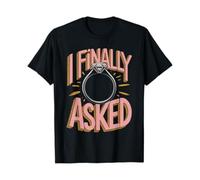 boiszeda Mi ha chiesto e io Ho Detto Sì T-Shirt Finalmente Le Ho chiesto di sposarmi Divertenti Frasi di Coppia Maglietta per Donna/Uomo
