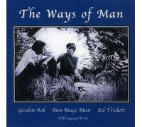 Bok, Gordon & Ann Mayo Muir - Ways Of Man