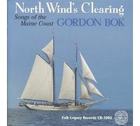 Bok, Gordon - North Winds Clearing Songs Of The Maine Coast