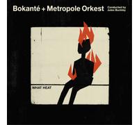 Bokanté & Metropole Orkest & Jules Buckley What Heat (CD) Album