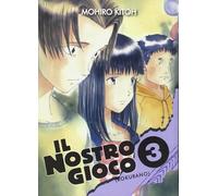 Bokurano. Il nostro gioco (Vol. 3)