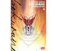 Bokurano. Il nostro gioco (Vol. 4)