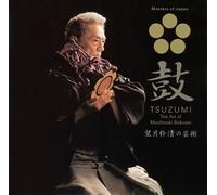 Bokusei Mochizumi - Tsuzumi: the Art of..