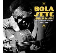 Bola Sete Samba in Seattle: Live at the Penthouse, 1966-1968 (CD) Box Set
