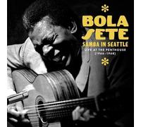 Bola Sete - Samba in Seattle: Live at the Penthouse,