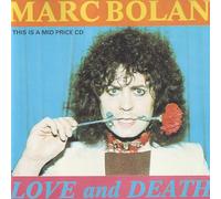 Bolan,Marc - Love & Death