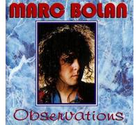 Bolan, Marc - Observations