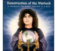 BOLAN, MARC & T. REX.=TRI - RESURRECTION OF THE WARLO