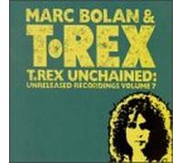 Bolan, Marc - Unchained 7