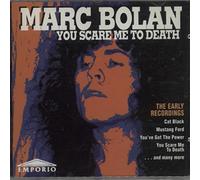 Bolan,Marc - You Scare Me to Death