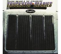 BOLAND, JASON & STRAGGLER - TRUCK STOP DIARIES