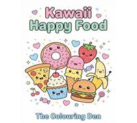 Bold and Cute Kawaii Happy Food Colouring Book