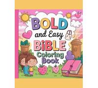 Bold and Easy Bible Coloring Book