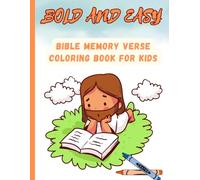 Bold And Easy Bible Memory Verse Coloring Book For Kids