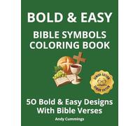 Bold and Easy Bible Symbols Coloring Book: 50 Large Print Christian Designs with Inspiring Bible Verses for Seniors and Adults