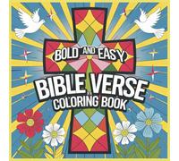 Bold and Easy Bible Verse Coloring Book