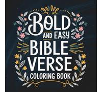 Bold and Easy Bible Verses: A Simple Christian Coloring Book for Peace, Joy, and Inspiration