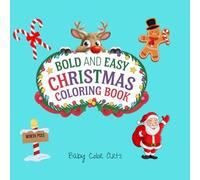Bold and Easy Christmas Coloring Book