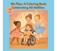 Bold and easy coloring book: We Play Celebrating All Abilities: Inclusive and adaptive coloring book for all children