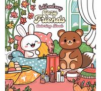 Bold and Easy Cozy Friends Coloring Book: Cute and Relaxing Pages for Kids, Teens, and Adults | Fun Animal Friends, Wholesome Scenes, and Cozy Moments - Featuring Cute Animal Buddies in Simple Designs