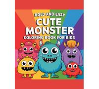 Bold and Easy Cute Monster Coloring Book for kids