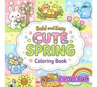Bold and Easy Cute Spring Coloring Book