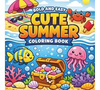 Bold and Easy Cute Summer Coloring Book