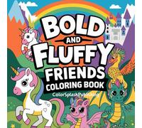 Bold and easy Fluffy friends coloring book: 40 pages of coloring fun , bold and easy coloring pictures with a cute and cozy theme