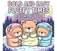 bold and easy fluffy times coloring book