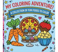 Bold and Easy Food Coloring Book: A Large Print, Thick Line Coloring Book for Fun and Creativity: Simple and Satisfying Food Designs for Adults, Seniors, and Beginners.