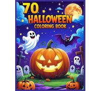 Bold and Easy Halloween Coloring Book: 70 Fun and Simple Pages for Kids and Adults | Cozy Halloween Coloring Book for Stress Relief
