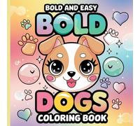 Bold and Easy Kawaii Dogs Coloring Book