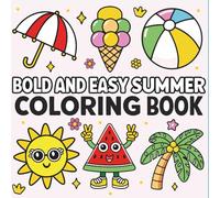 Bold and Easy Kids Summer Coloring Book