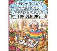 Bold and Easy Large Print Coloring Book for Seniors: 50 Simple Mandalas, Flowers & Nature Designs for Adults with Low Vision, Dementia, or Alzheimer's