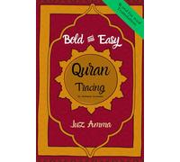 Bold and Easy Quran Tracing Juz Amma: Trace Juz 30 with Word-for-Word Vocabulary, Translation, Transliteration and Reflections