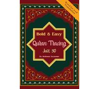 Bold and Easy Quran Tracing: Trace Juz Amma (Juz 30) with Translation, Reflections, and Word-for-Word Vocabulary