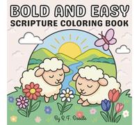 Bold and Easy Scripture Coloring Book: 50 Inspiring Bible Verse Designs for Relaxation and Creative Worship
