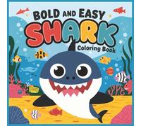 Bold and Easy Shark Coloring Book