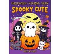 Bold and Easy Spooky Cute Halloween Coloring Book: Featuring Creatures in Cozy Moments for Relaxation and Stress Relief for Adults and Kids