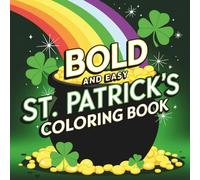 BOLD and EASY ST. PATRICK'S Coloring Book