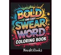 Bold and Easy Swear Words Coloring Book: Volume 4