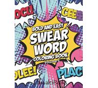 Bold and Easy Swear Words Coloring Book: Volume 5