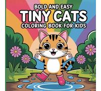 Bold and Easy Tiny: Simple Large Lines featuring Cute Little Objects, Relaxing Creative Fun, Adorable Miniatures for Stress Relief, Happy Designs Coloring Book For Kids