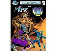 Bold and the Brave #54