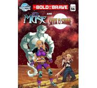 Bold and the Brave #56