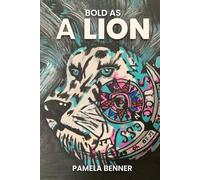 BOLD AS A LION